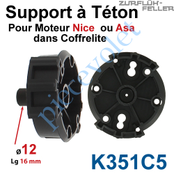 K351C5 Support à Téton ø 12 lg 16 mm pour Moteur Nice ou Asa dans Coffrelite