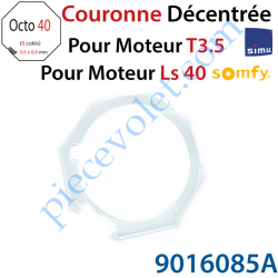 Couronne Décentrée pour Moteur T3.5 ou LS 40 dans Tube...